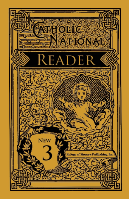 Catholic National Reader Book Three