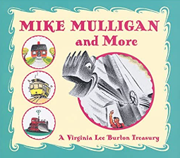 Mike Mulligan and More