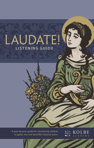 Laudate! Listening Guide
