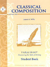 Load image into Gallery viewer, Classical Composition Vol. I Student Book: Fable Stage