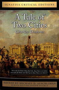 A Tale of Two Cities: Ignatius Critical Edition