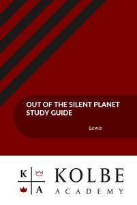 Out of the Silent Planet Study Guide