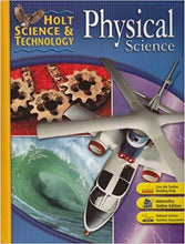 Load image into Gallery viewer, Holt Science &amp; Technology Physical Science Textbook