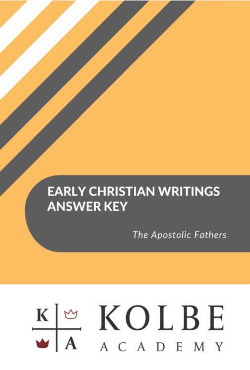 Early Christian Writings Answer Key