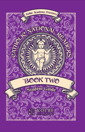 Catholic National Reader Book Two Student Guide